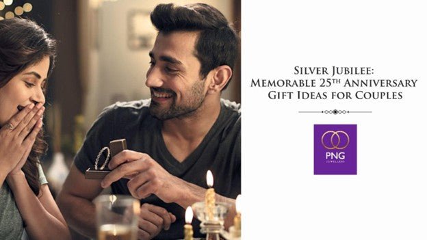 25 Silver Jubilee: Memorable 25th Anniversary Gift Ideas for Couples - PNG Jewellers