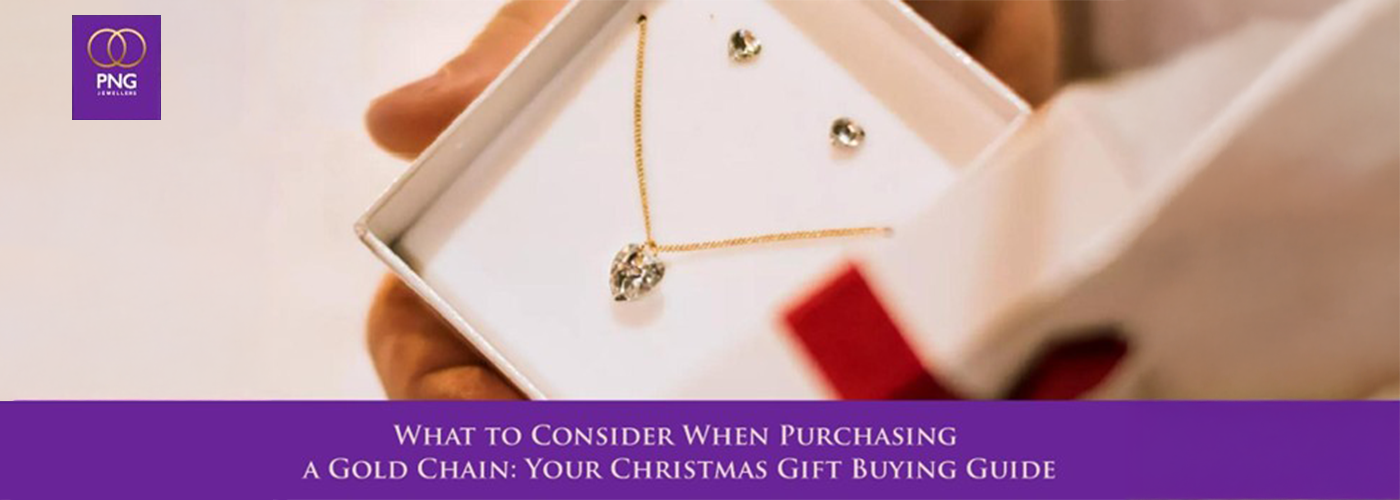 What to Consider When Purchasing a Gold Chain: Your Christmas Gift Buying Guide