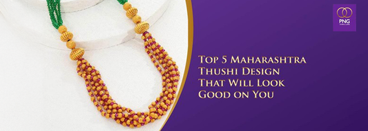 Top 5 Maharashtrian Thushi Design That Will Look Good on You