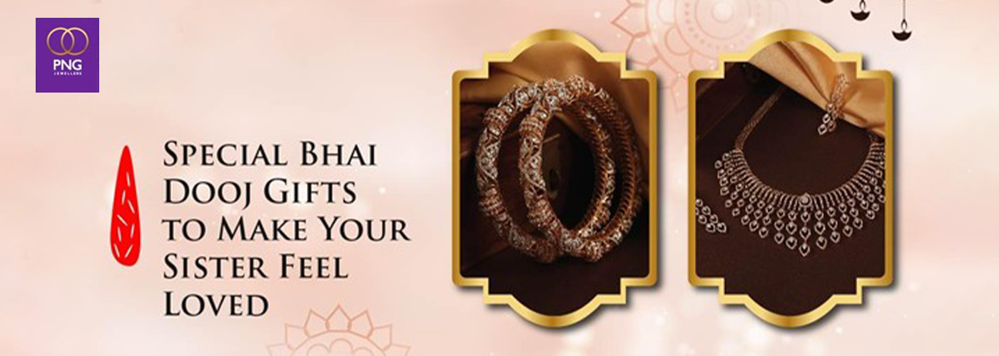 10 Special Bhai Dooj Gifts to Make Your Sister Feel Loved