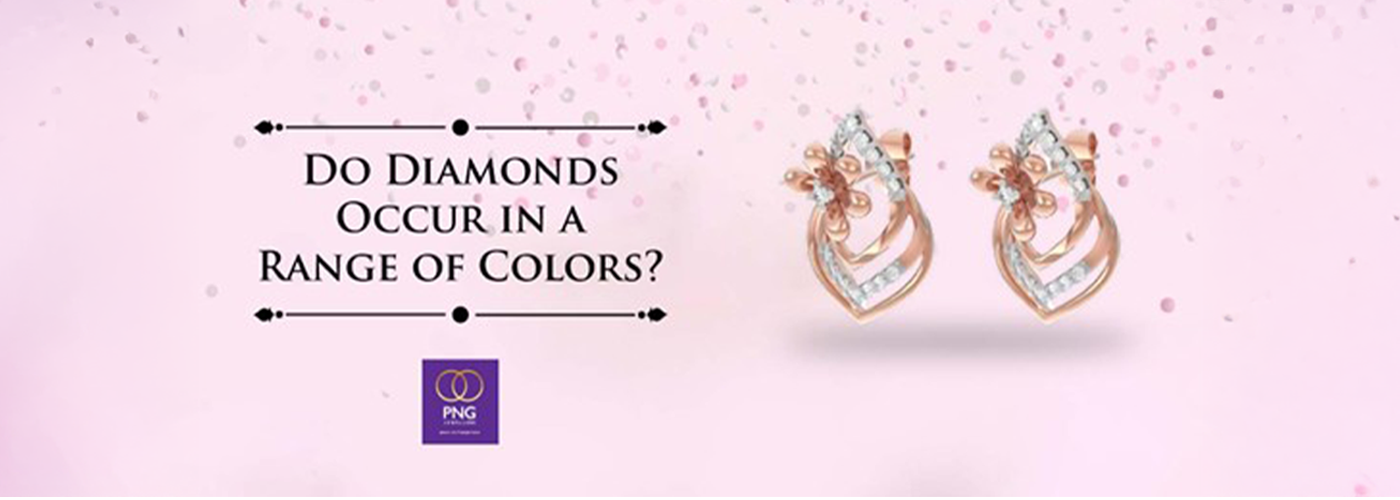Do Diamonds Occur in a Range of Colours?