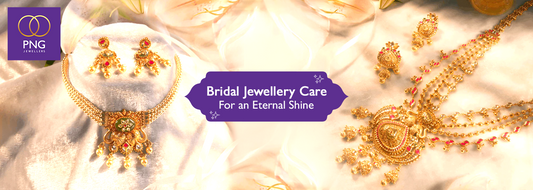 Bridal Jewellery Care Before & After the Big Day