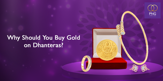 Why Should We Buy Gold On Dhanteras? All You Need to Know