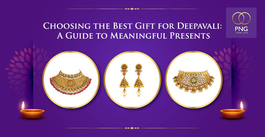 Choosing the Best Gift for Deepavali: A Guide to Meaningful Presents - PNG Jewellers